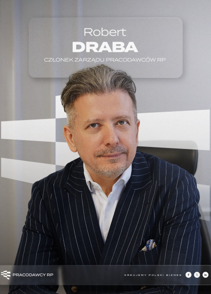 mec. Robert Draba – członek zarządu Pracodawców RP